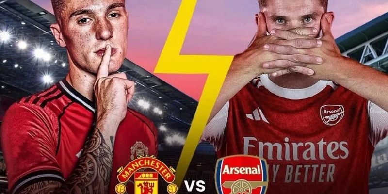 Ví dụ minh hoạ MU vs Arsenal